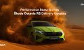 Performance Beast Arrives: Skoda Octavia RS Delivery Updates